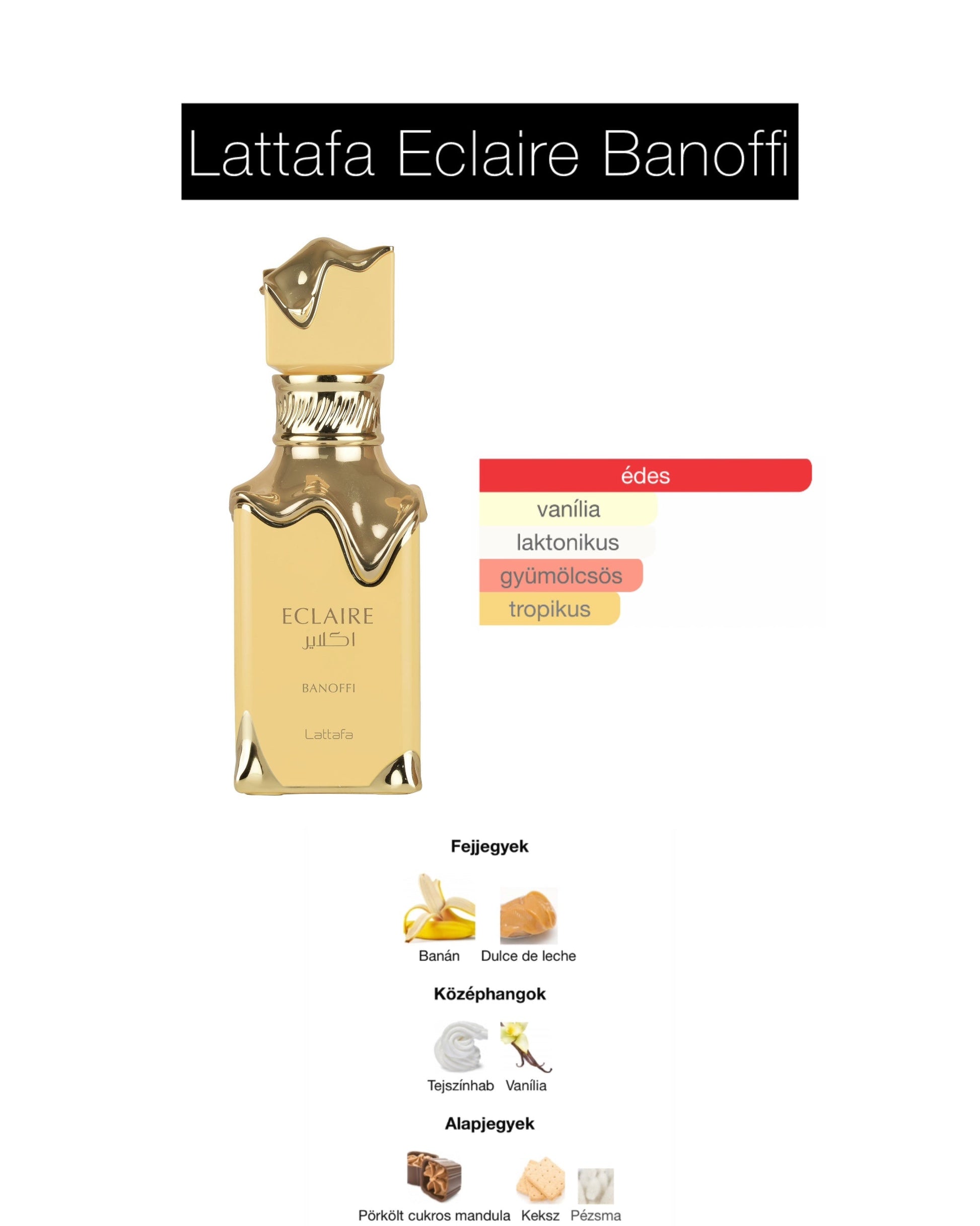 Lattafa Eclaire Banoffi EDP - 100 ml - YARA Illatbazár